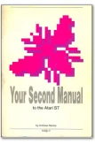 Your Second Manual for the Atari ST by Andreas Ramos